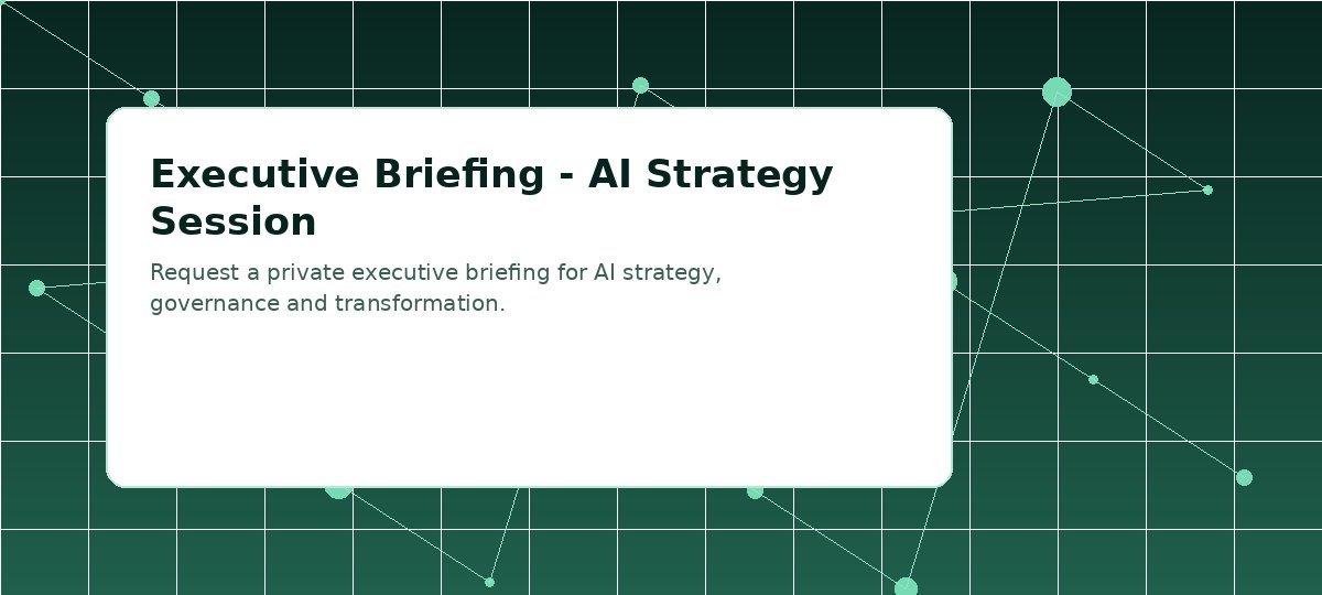 Visuel pour Executive Briefing — IA Strategy Session